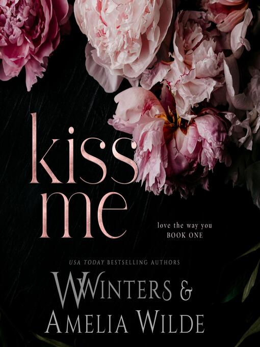 Title details for Kiss Me by W. Winters - Available